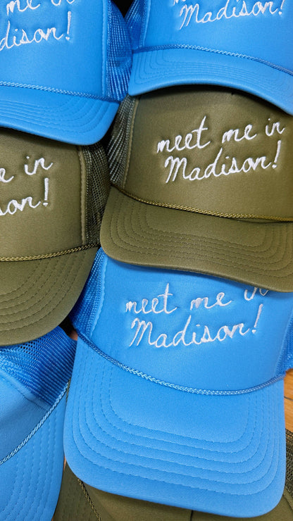 Meet Me in ...! Custom Trucker Hat